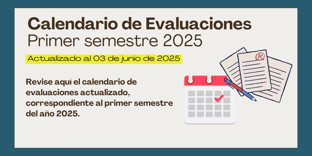 Calendario de Evaluaciones primer semestre 2025