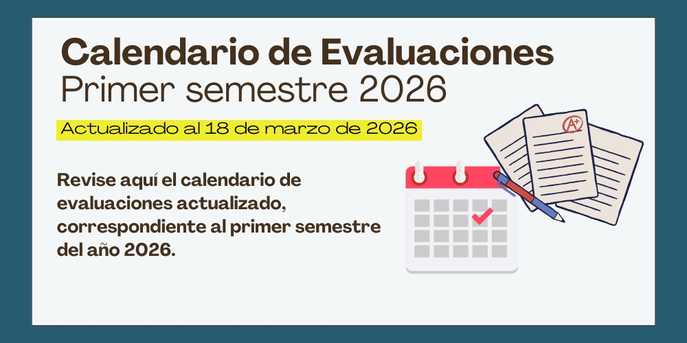 Calendario de evaluaciones primer semestre a&ntilde; 2026